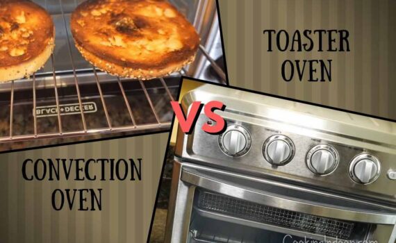 Convection oven vs toaster oven
