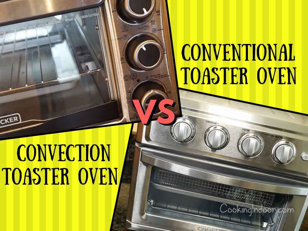 Difference between a convection oven and a toaster oven