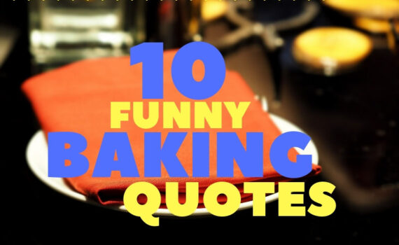 10 Best Funny Baking Quotes