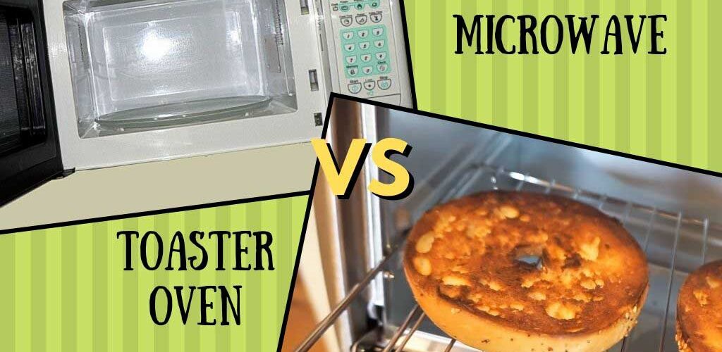 Toaster oven vs microwave