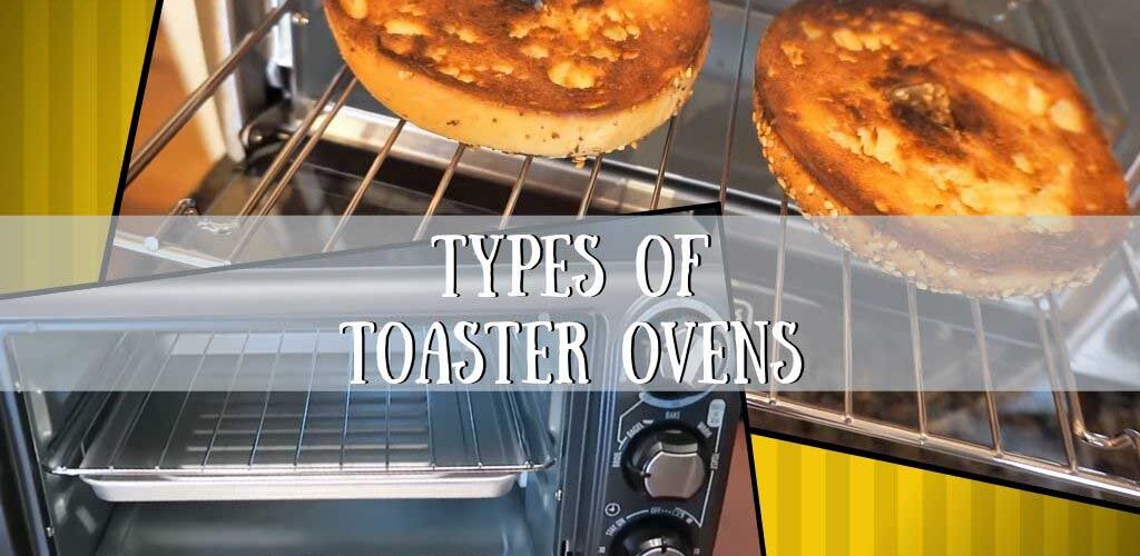 Types of toaster ovens